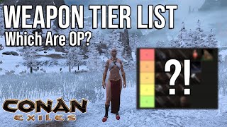 Best Weapons Conan Exiles 2025 — Full D→S Tier List & PvP Picks