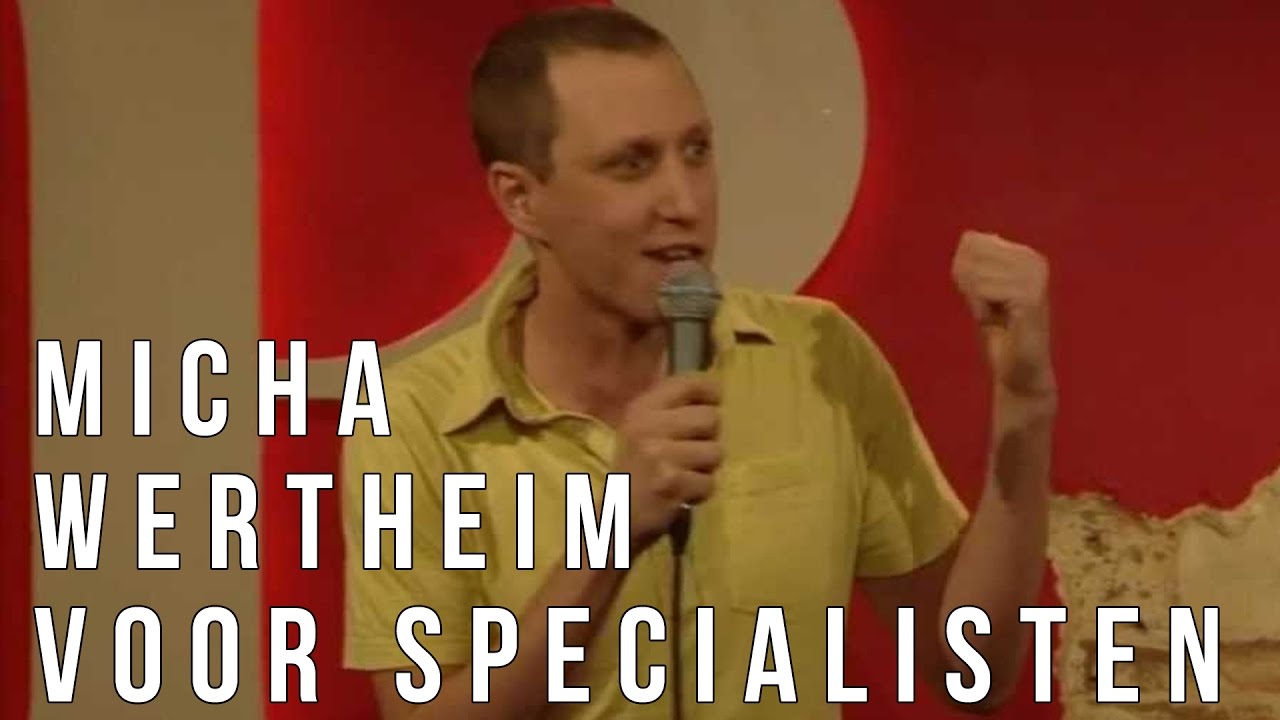 Micha Wertheim Voor Specialisten