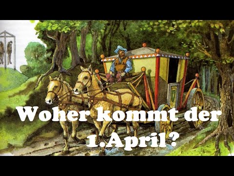 Woher kommt der 1. April?