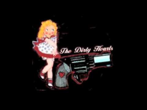 The Dirty Hearts - The Body Song