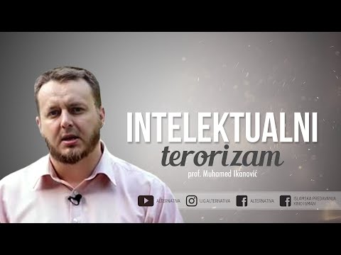 Muhamed Ikanović, prof. – „Intelektualni terorizam“