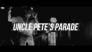 The World Famous Tony Williams Presents Uncle Pete's Parade
