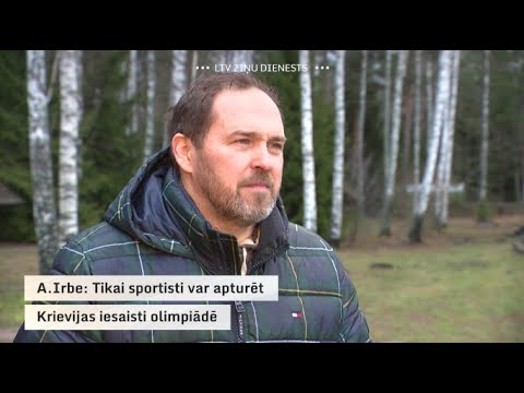 A.Irbe: Tikai sportisti var apturēt Krievijas iesaisti olimpiādē