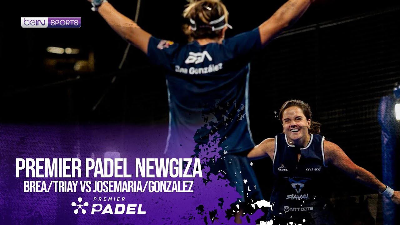 Brea/Triay vs Josemaria/Gonzalez - Final | HIGHLIGHTS Premier Padel - Newgiza P2 2026 | 04/18/2026 |