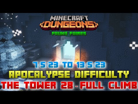 DcSK - The Tower 28 [Apocalypse] Full Climb, Guide & Strategy, Minecraft Dungeons Fauna Faire