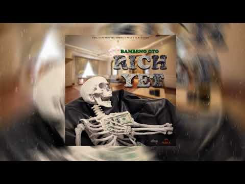 BAMBENO OTO - Rich Yet (Audio Visualizer)