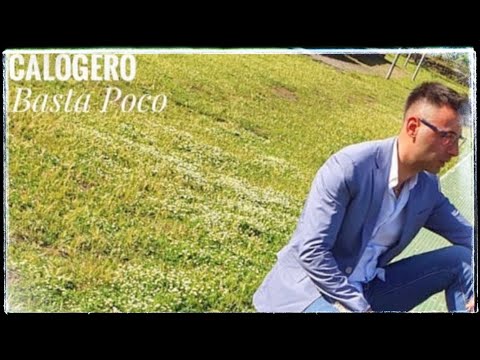 Calogero - Basta poco (UFFICIALE 2021)