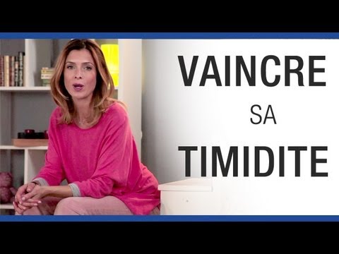 Ça vous change la vie - Combattre sa timidité, ça vous change la vie !