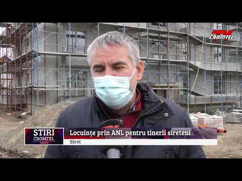 ȘTIRI CROMTEL TV - Locuințe prin ANL pentru tinerii sireteni