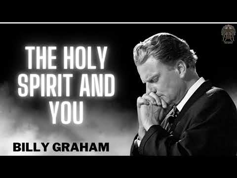 Billy Graham Full Sermon 2024  -  The Holy Spirit and You