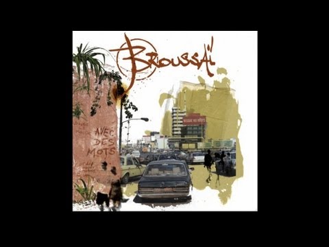 BROUSSAÏ - Demain Encore - Album "Avec des Mots"