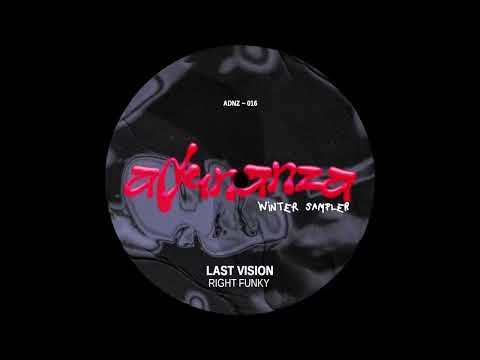 Last Vision - RIGHT FUNKY [played by Jamie Jones]