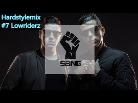 Hardstylemix #7 Lowriderz