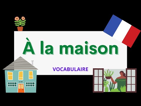 À la maison | At home | French vocabulary