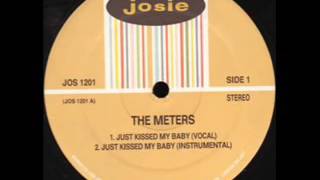 The Meters   Just Kissed My Baby