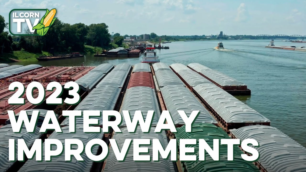 Dive into the Future of Illinois Waterways and 2023 Improvements | IL Corn TV #63