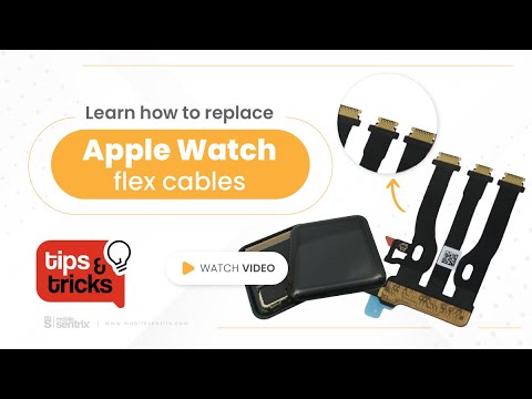 How To Replace Apple Watch Flex Cables!  (Tips and Tricks #3)