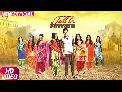 Jatt Te Jawani (Full Video)| Armaan Bedil | Sara Gurpal | Jashan Nanarh | Speed Records