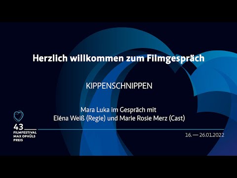 KIPPENSCHNIPPEN Filmgespräch