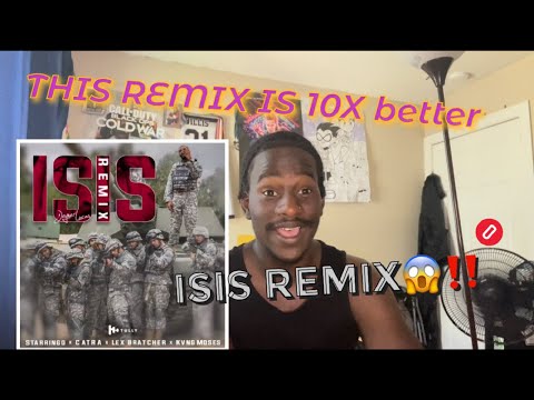 Isis (Remix) feat. Starringo, Catra, Lex Bratcher & Kvng Moses | REACTION😱