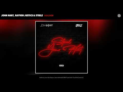 Jonn Hart, Rayven Justice & Steelz - Soldier (Official Audio)