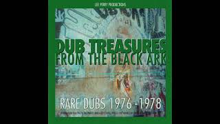 Dub Treasures From The Black Ark Rare Dubs 1976-1978