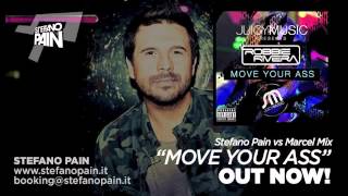 Robbie Rivera - Move Your Ass (Stefano Pain vs Marcel Mix)