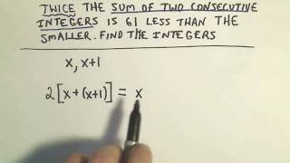 Word Problem: Finding Consecutive Numbers That Satisfy a Given Requirement - Ex 1