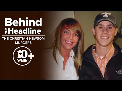 Behind the Headline: The Christian-Newsom Murders