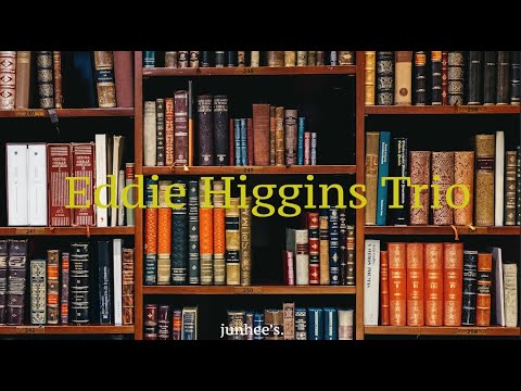 [Playlist] Eddie Higgins Trio와 뉴욕의 도서관