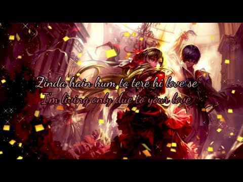 Zinda Hain Hum To~Josh~English Translation