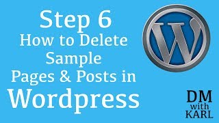 How to Delete Sample Pages and Posts in Wordpress (Step 6)