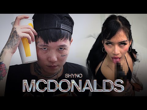 Shyno - MCDONALDS (Official Video)