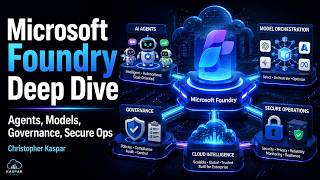 Microsoft Foundry  - Rebuilding Enterprise AI Agents, Models, Governan