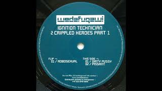 Ignition Technician - Dirty Pussy (Techno 2001)