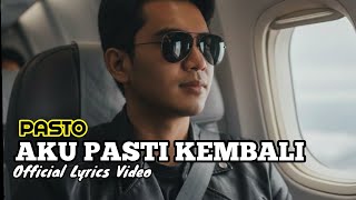 Download lagu Aku Pasti Kembali – Pasto | Lebih Galau & Bikin Baper mp3 Download lagu Aku Pasti Kembali – Pasto | Lebih Galau & Bikin Baper mp3
