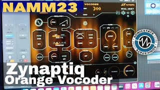 Video thumbnail for NAMM 2023  Zynaptiq Orange Vocoder - Its Here, Finally! by sonicstate