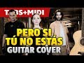 Como tocar 'Nena Daconte – Pero si tú no estás' de La Fuga en Guitarra Acústica