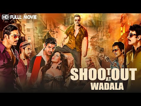 Shootout At Wadala Full Movie | John Abraham, Anil Kapoor, Sonu Sood, Manoj Bajpayee | Full Movie