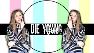 LAVS BDAY EC🌸 Die Young ( be active pls + read desc )