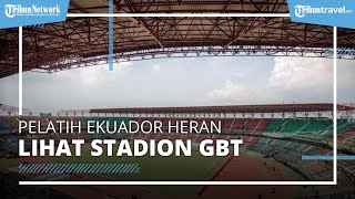 Stadion Gelora Bung Tomo Bikin Heran Pelatih Timnas Ekuador Jelang Piala Dunia U17