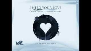 Calvin Harris ft. Ellie Goulding - I Need Your Love (Mr Technician Remix) - FREE DOWNLOAD