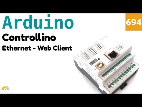 WebClient Ethernet con Controllino - Arduino PLC - Video 694