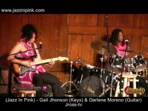 James Ross @ Gail Jhonson & Darlene Moreno - (Jazz In Pink) - Single Groove - Jross-tv