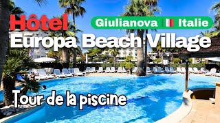 Tour de la piscine ☀️ Hôtel Europa Beach Village 🇮🇹 Giulianova | Teramo
