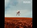 British India - Come Home 