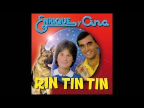 Enrique y Ana 79) Rin tin tin (Sonido HD)
