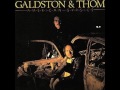 No One Gave Me Love - Galdston & Thom