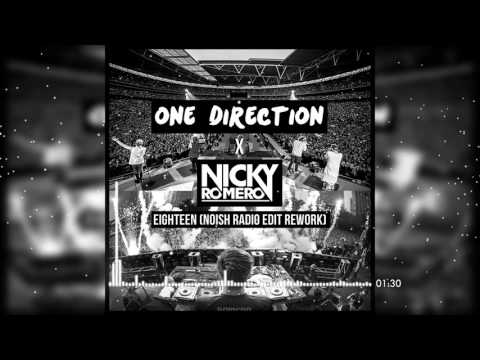 One Direction & Nicky Romero - Eighteen (NOISH Radio Edit Rework)