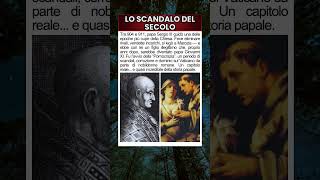 Il Papato più Controverso della Storia